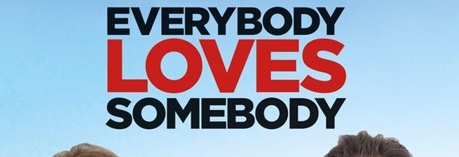 معرفی فیلم سینمایی Everybody Loves Somebody